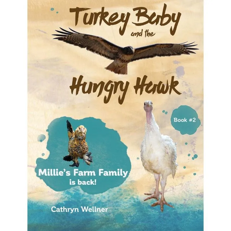 Turkey Baby and the Hungry Hawk