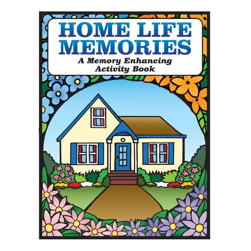 Home Life Memories