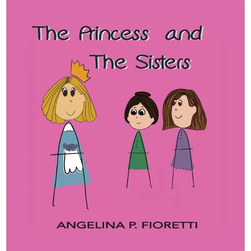 The Princess and The Sisters