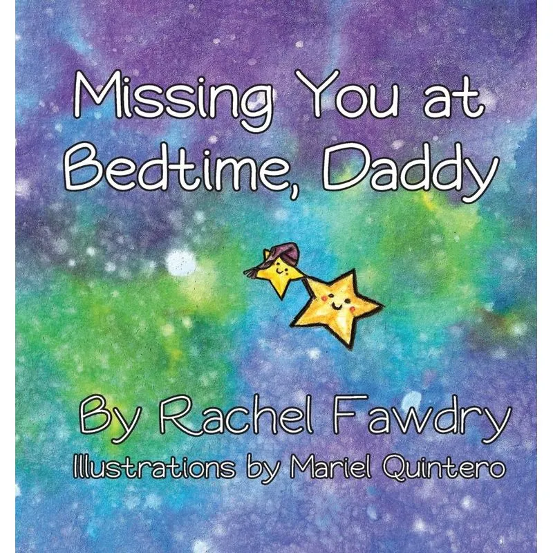 Missing You at Bedtime, Daddy