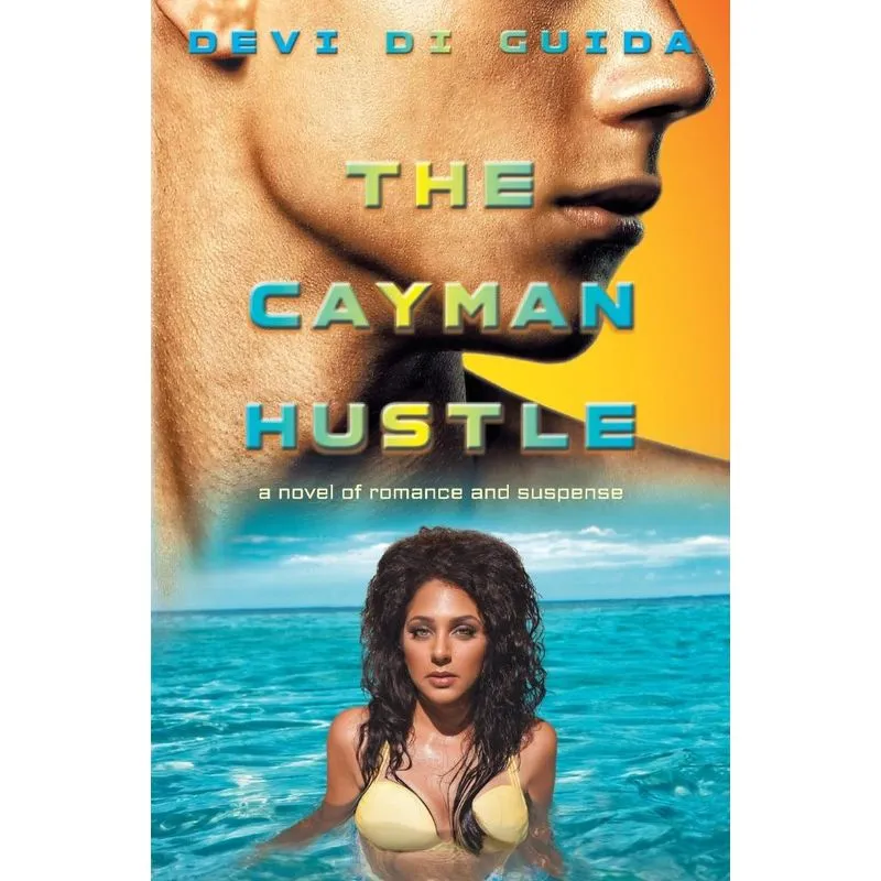 The Cayman Hustle