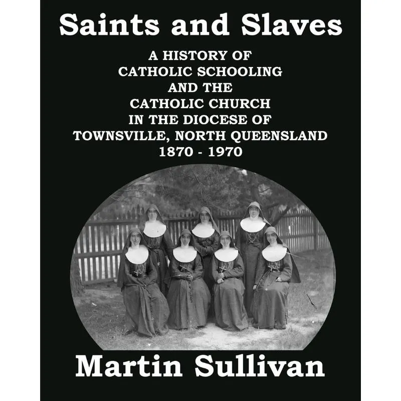 Saints and Slaves