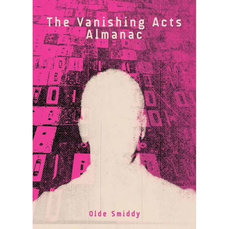 The Vanishing Acts Almanac