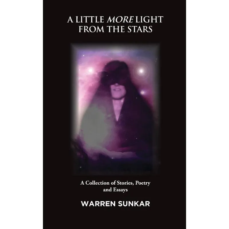 A LITTLE MORE LIGHT FROM THE STARS