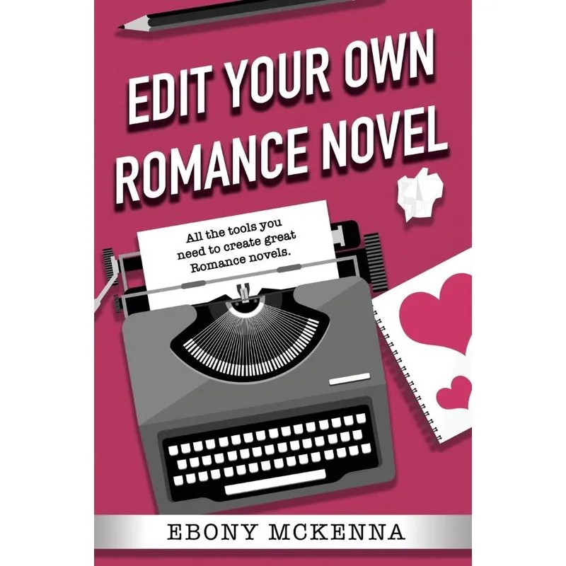 Edit Your Own Romance Novel