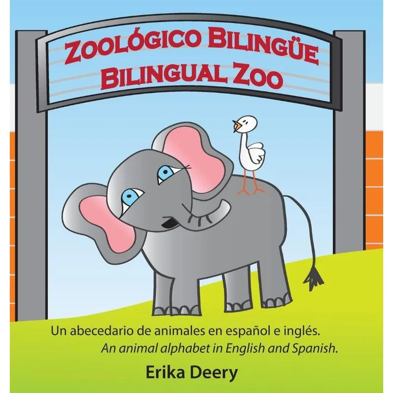 Zoológico Bilingüe / Bilingual Zoo