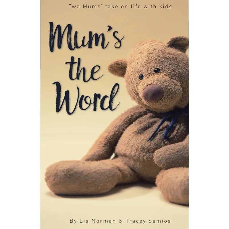Mums the Word