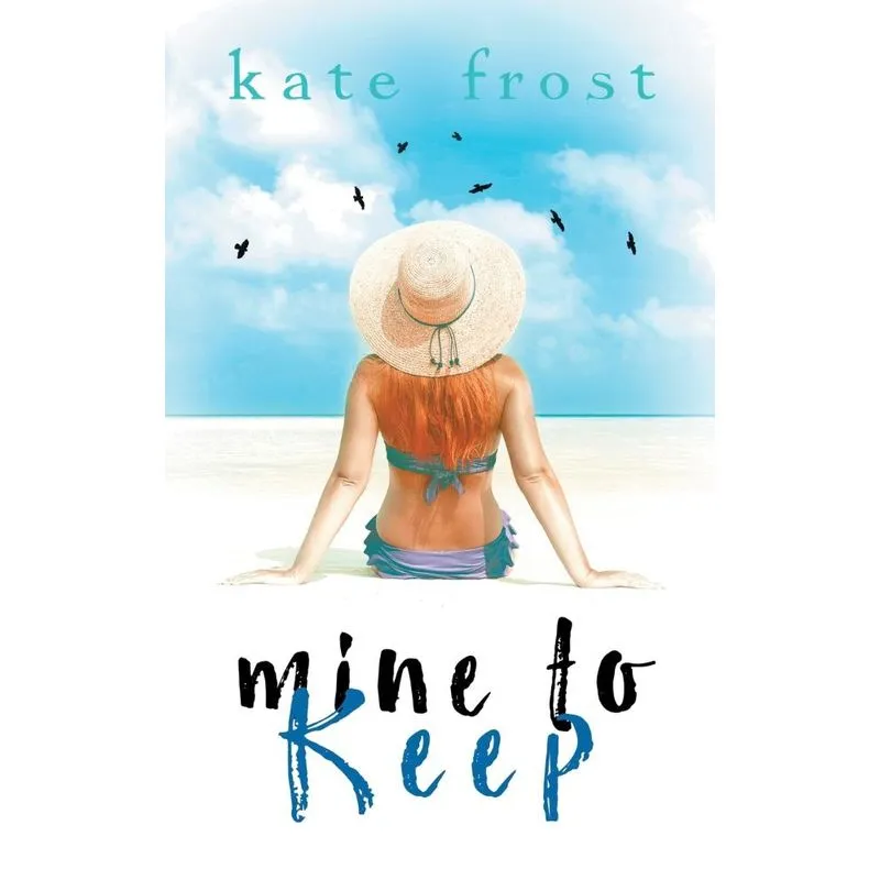 Mine to Keep