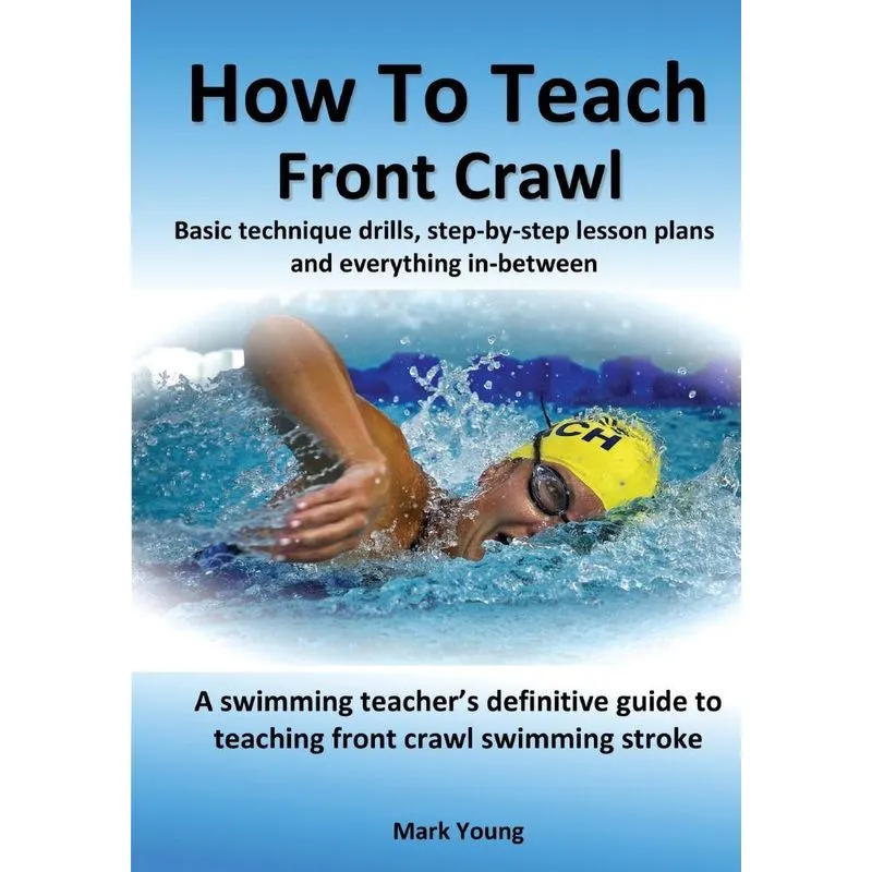 How To Teach Front Crawl