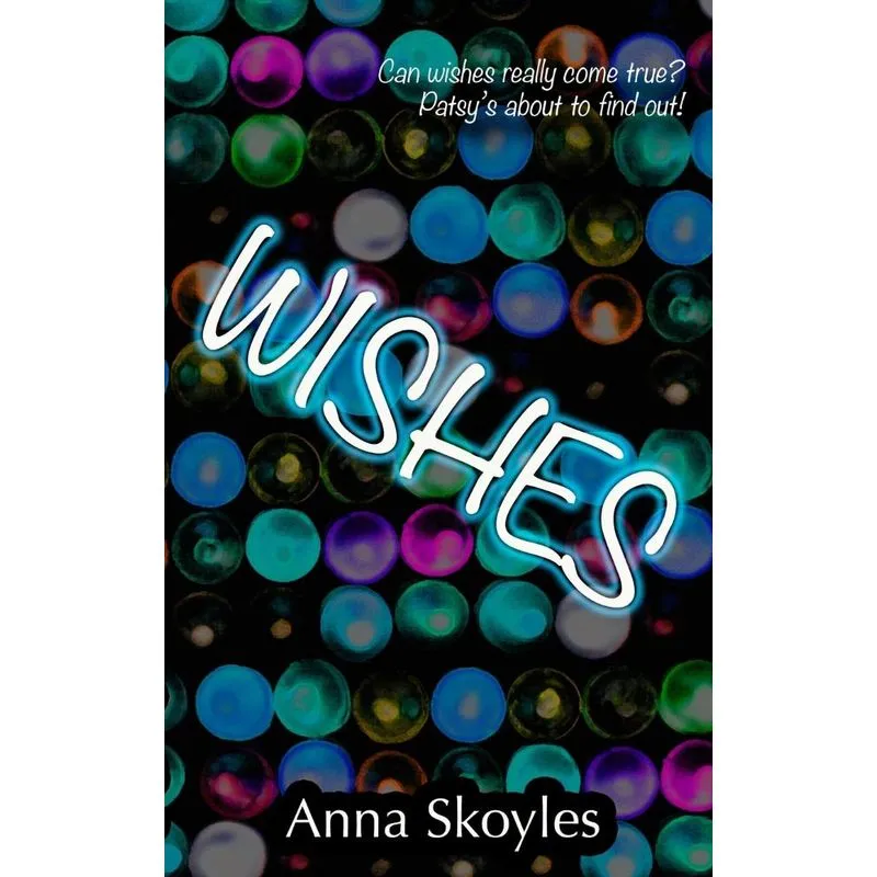 Wishes