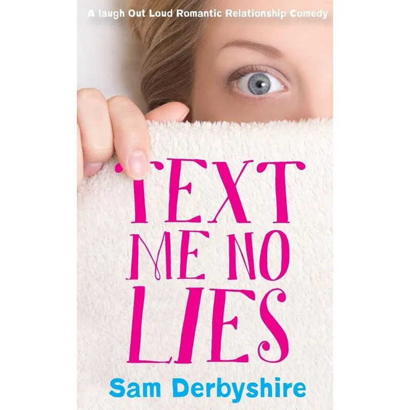 Text Me No Lies