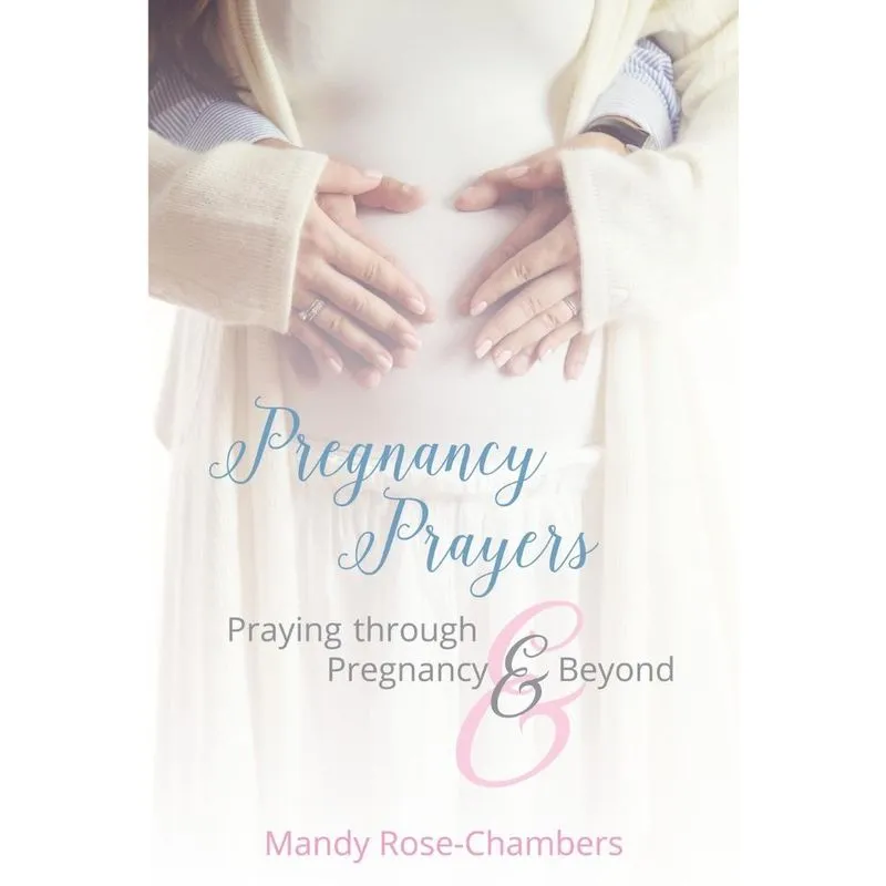 Pregnancy Prayers