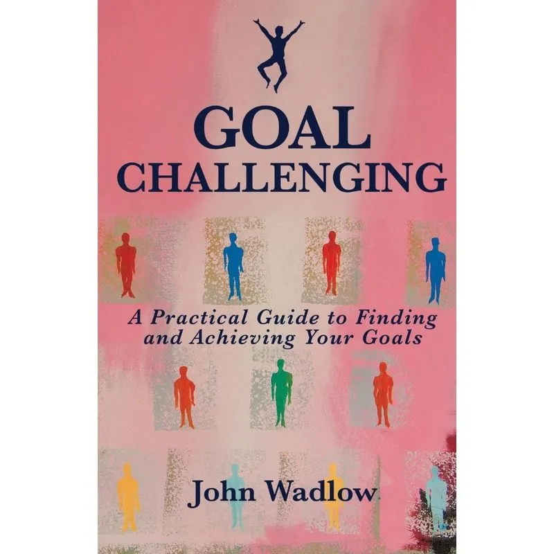 Goal Challenging