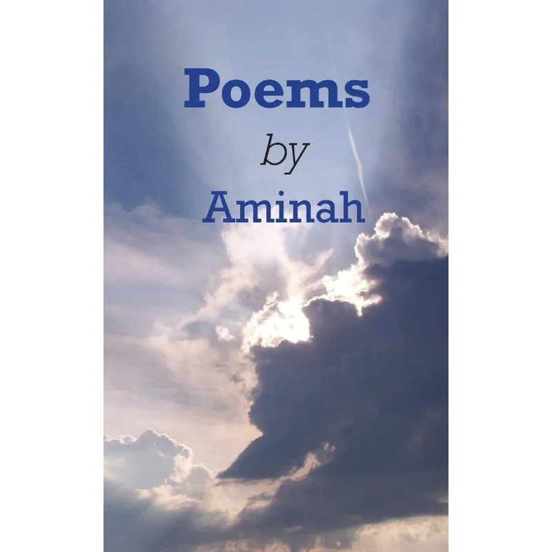 Poems by Aminah