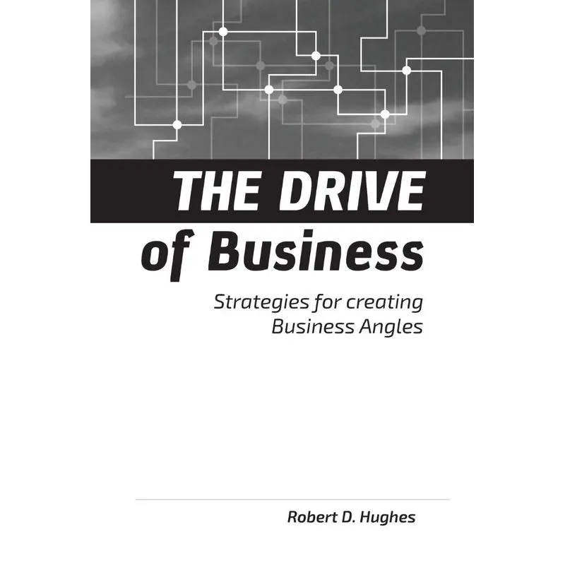 The Drive of Business