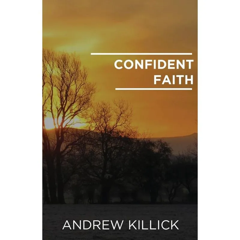 Confident Faith