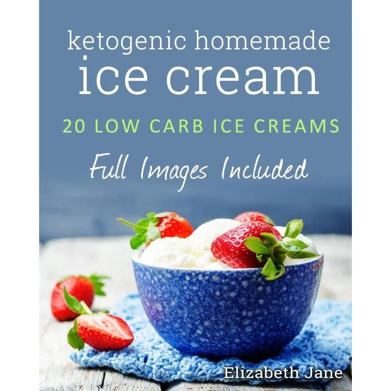 Ketogenic Homemade Ice cream