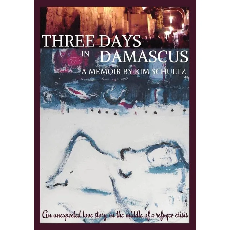 Three Days in Damascus