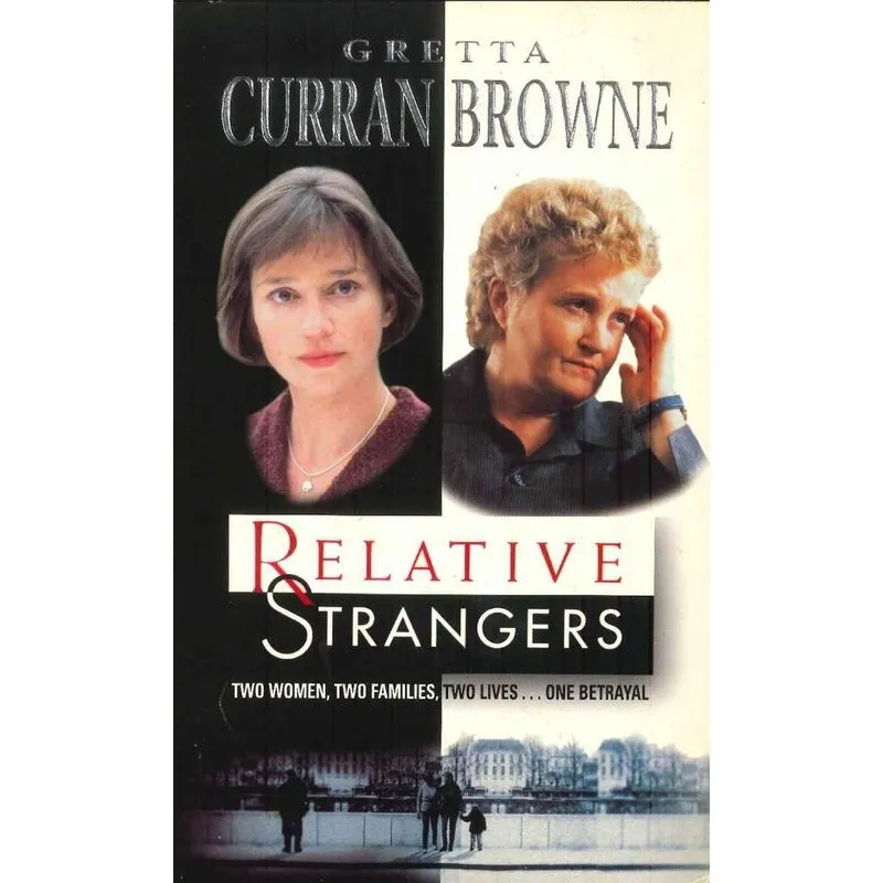 RELATIVE STRANGERS