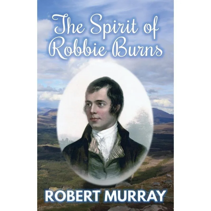 The Spirit of Robbie Burns