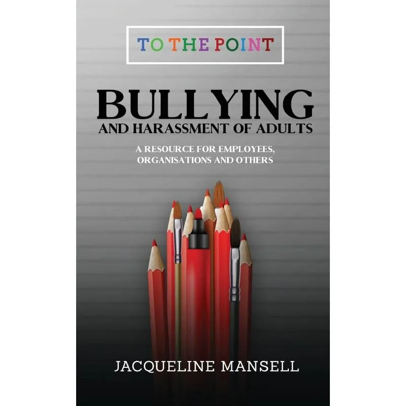 Bullying & Harassment of Adults