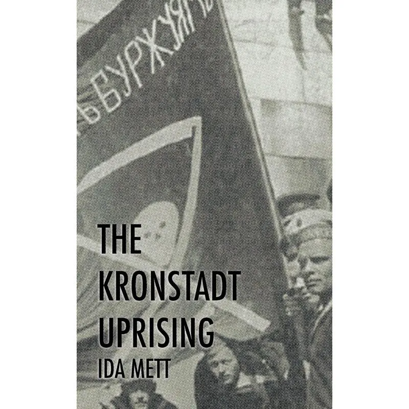 The Kronstadt Uprising