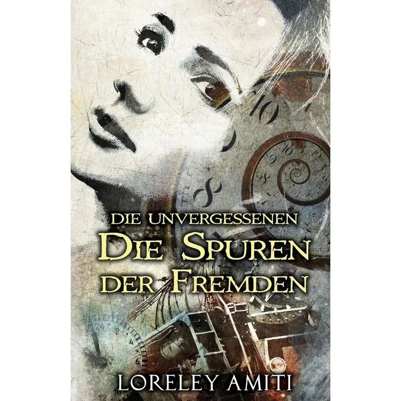 Die Spuren der Fremden
