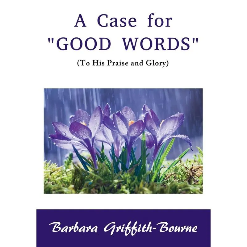 A Case for Good Words