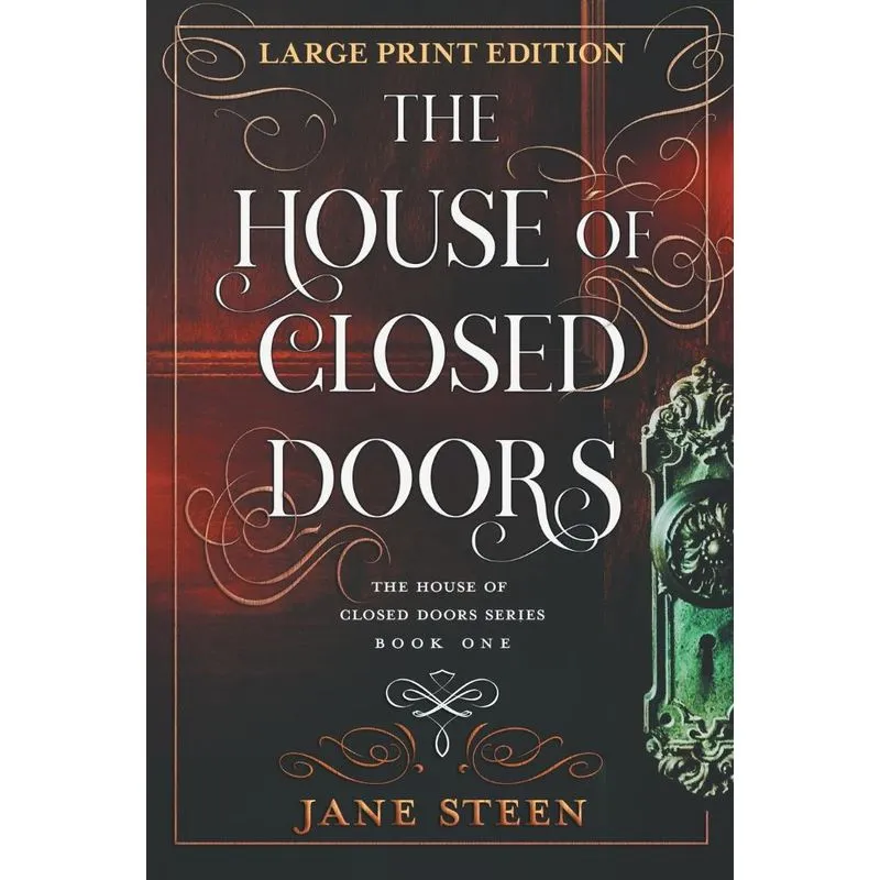 The House of Closed Doors