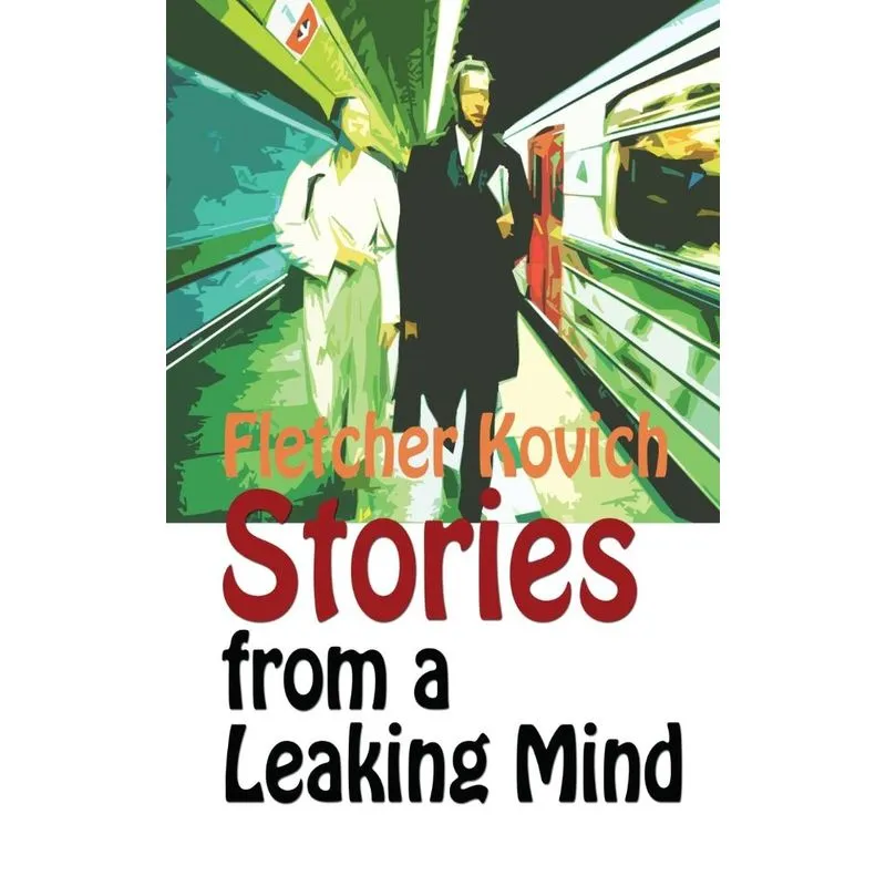 Stories from a Leaking Mind