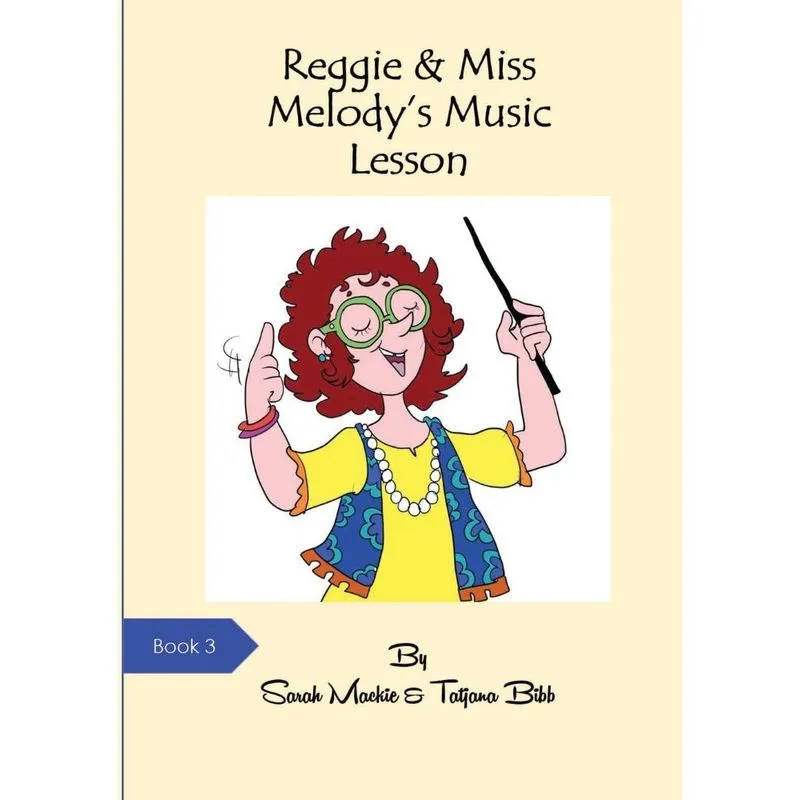 Reggie & Miss Melodys Music Class