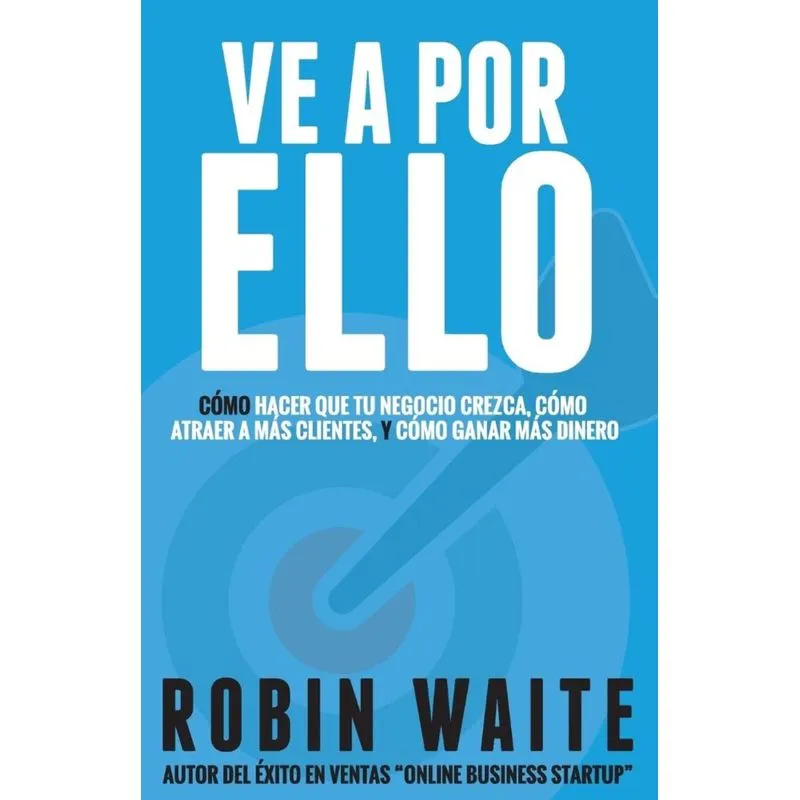 Ve A Por Ello