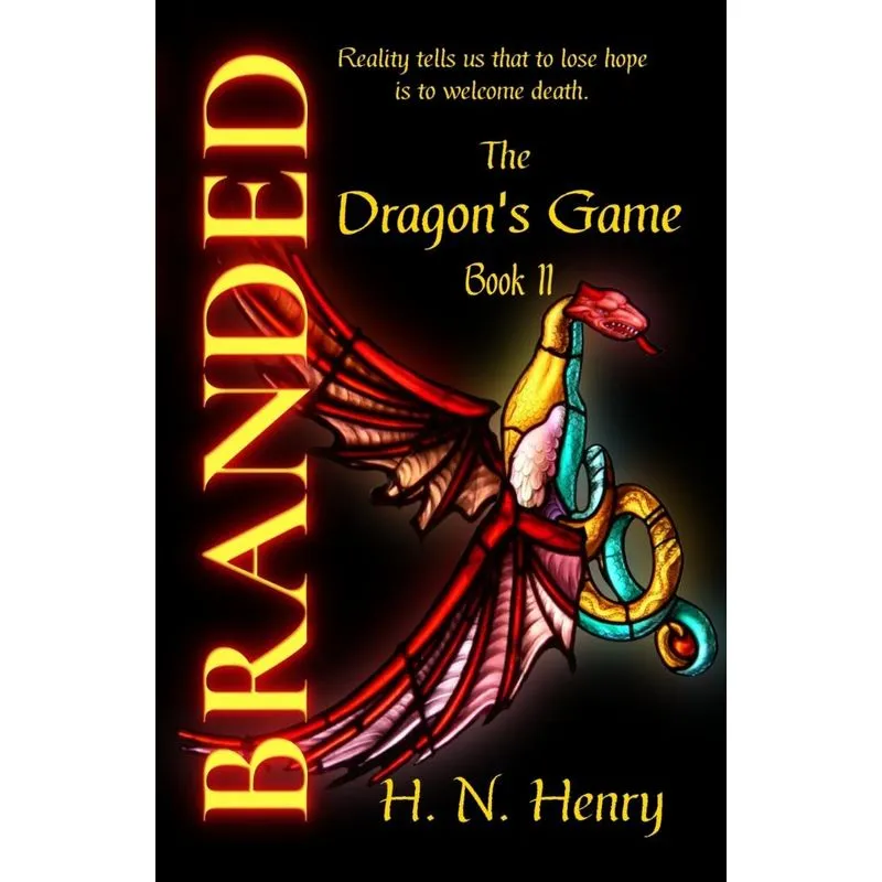 BRANDED The Dragons Game Book II
