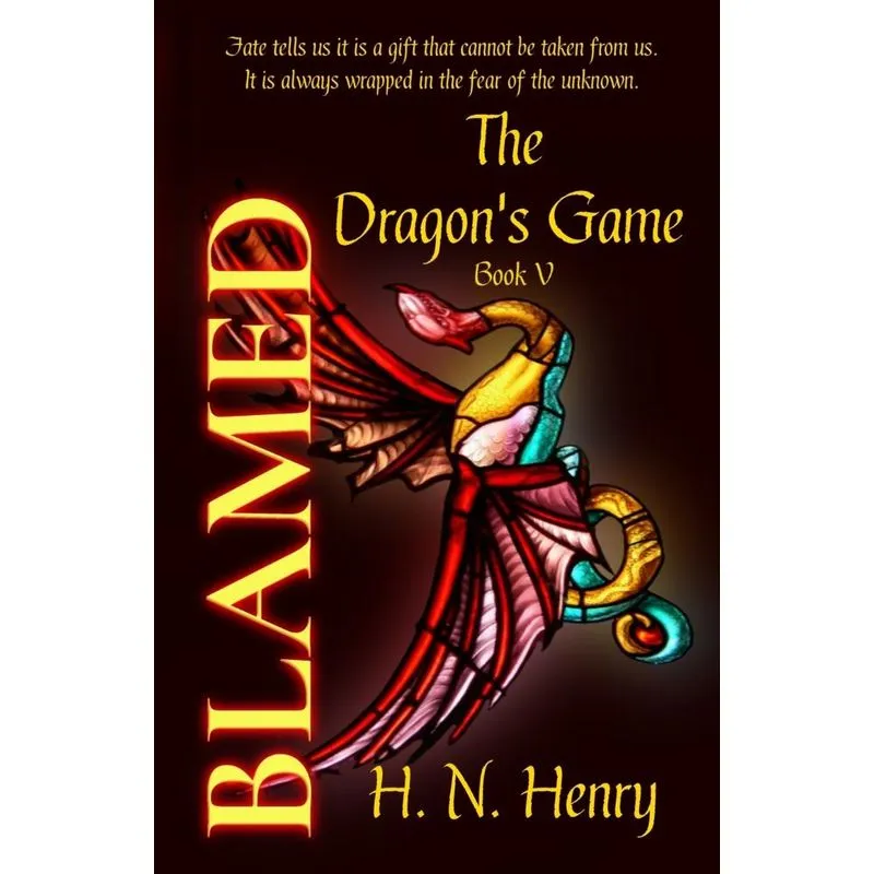 BLAMED The Dragons Game Book V