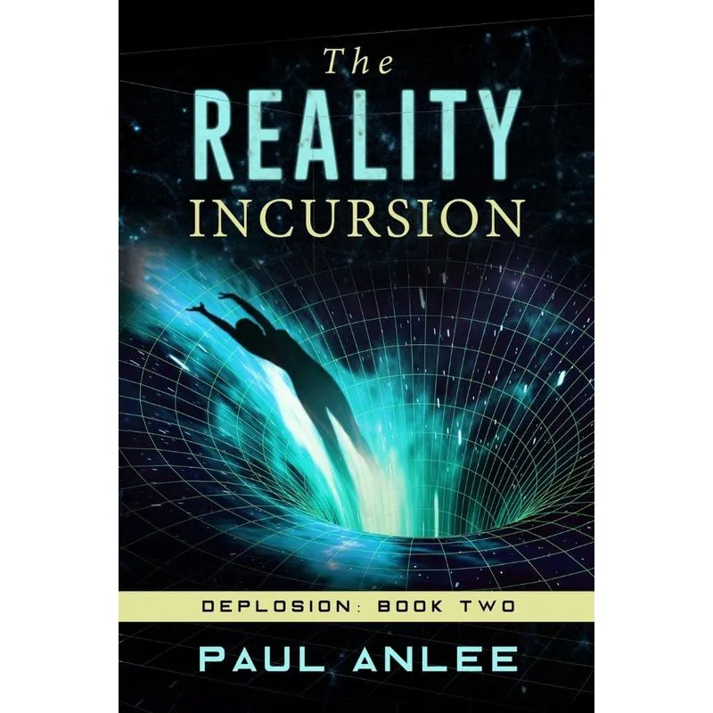 The Reality Incursion