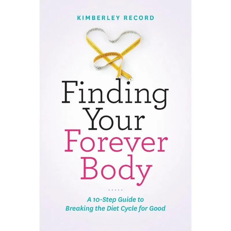 Finding Your Forever Body