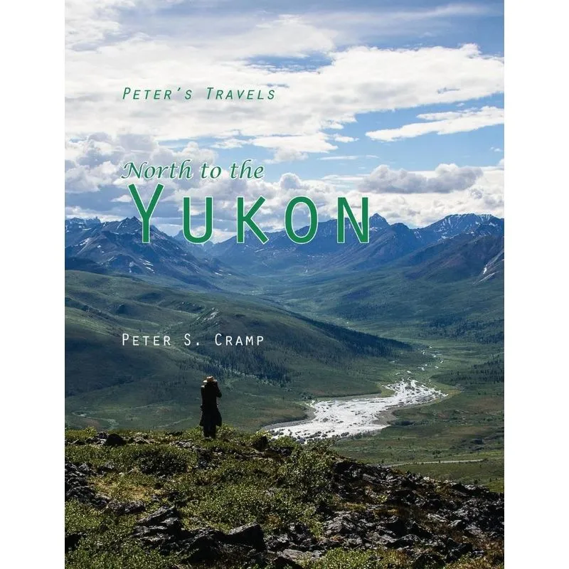 North to the Yukon