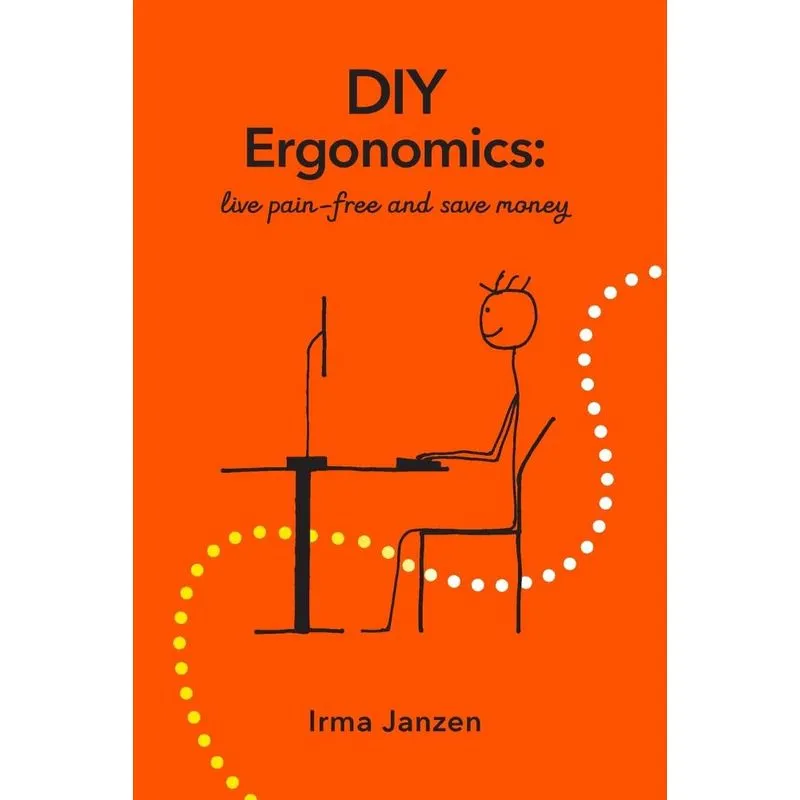 DIY Ergonomics
