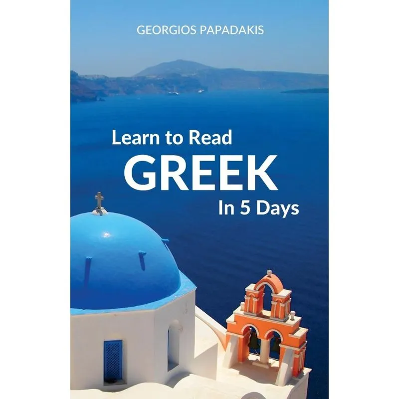 Learn to Read Greek in 5 Days