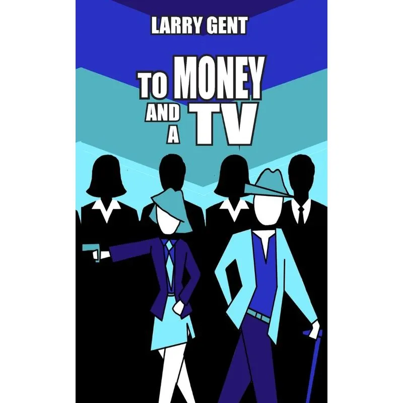 To Money And A Tv