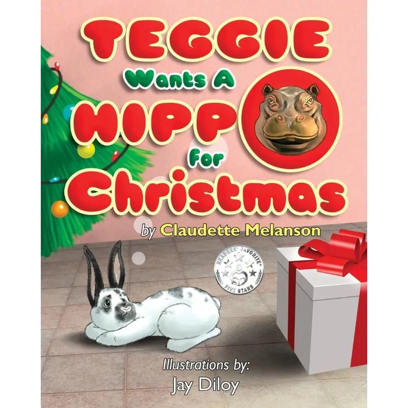 Teggie Wants a Hippo for Christmas