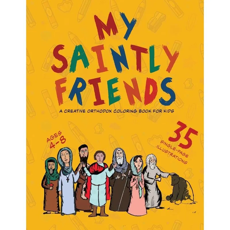 My Saintly Friends