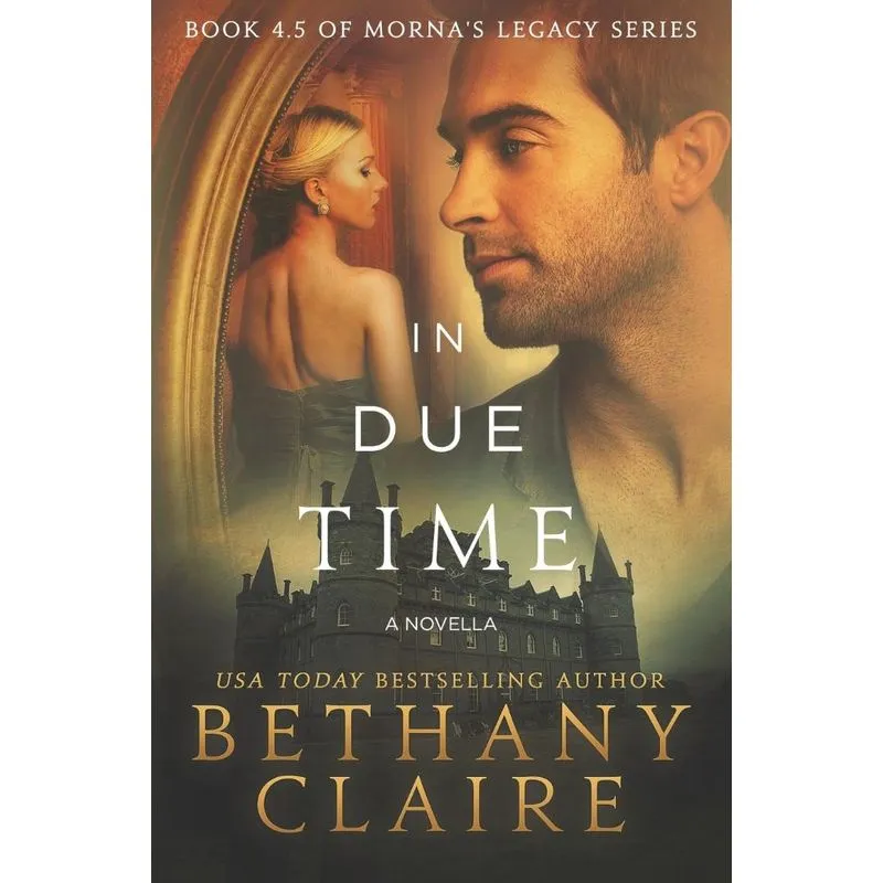 In Due Time - A Novella