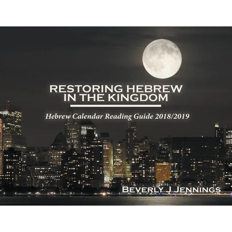 Restoring Hebrew In The Kingdom
