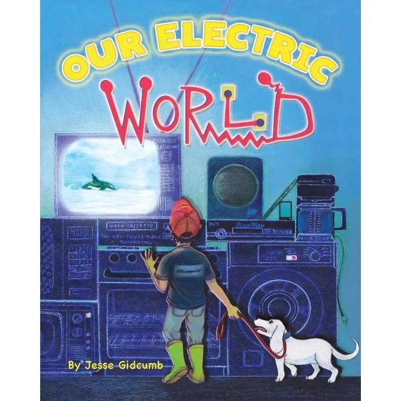 Our Electric World