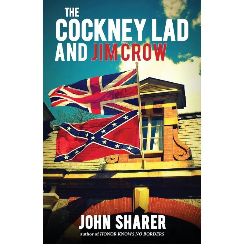 The Cockney Lad and Jim Crow