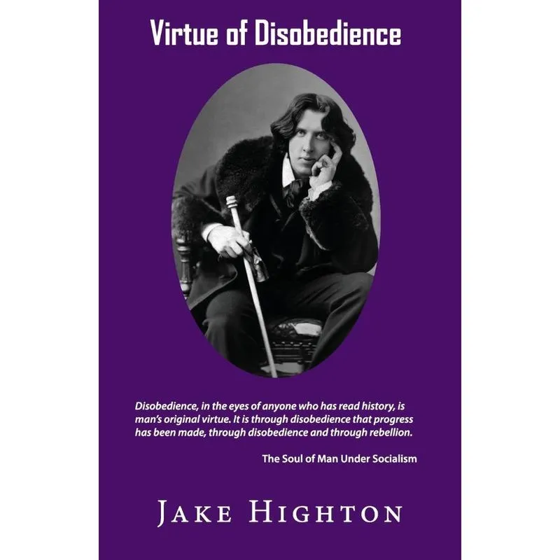 Virtue of Disobedience