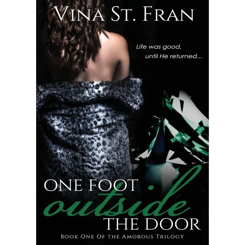 One Foot Outside The Door