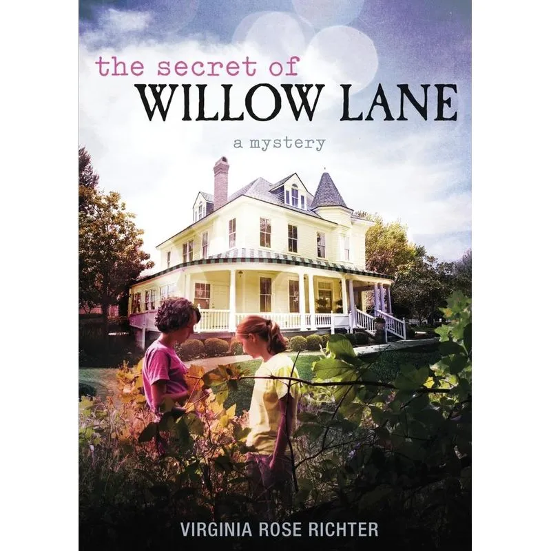 The Secret of Willow Lane