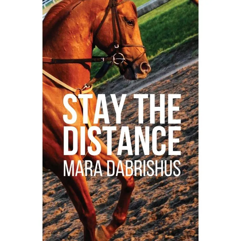 Stay the Distance